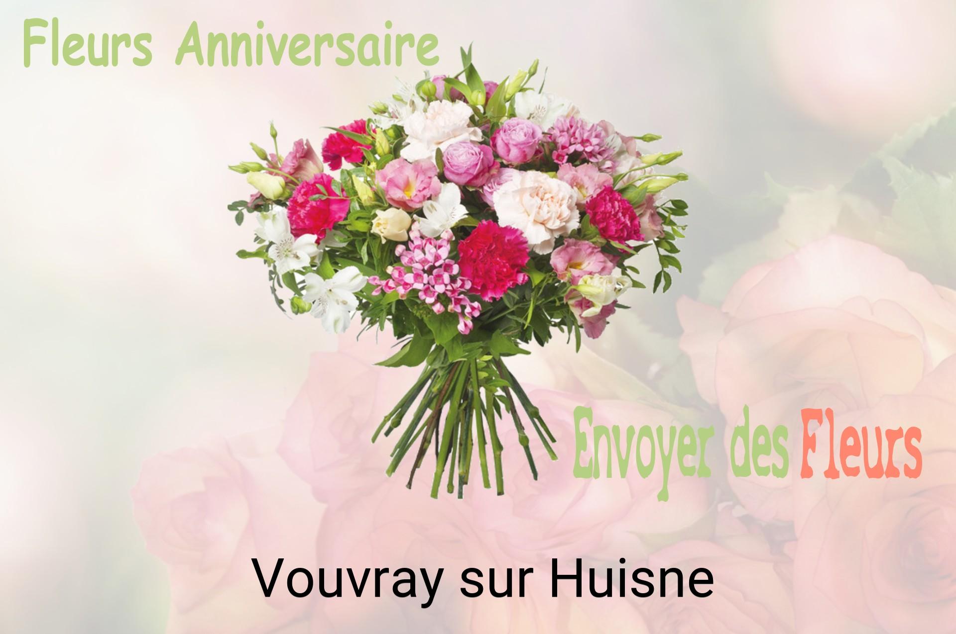 Bouquet de fleurs d’anniversaire livré à Vouvray-sur-Huisne